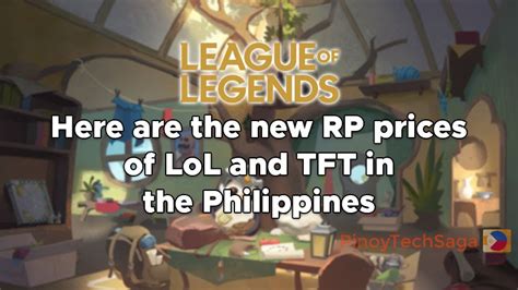 New RP prices of LoL and TFT in the Philippines .